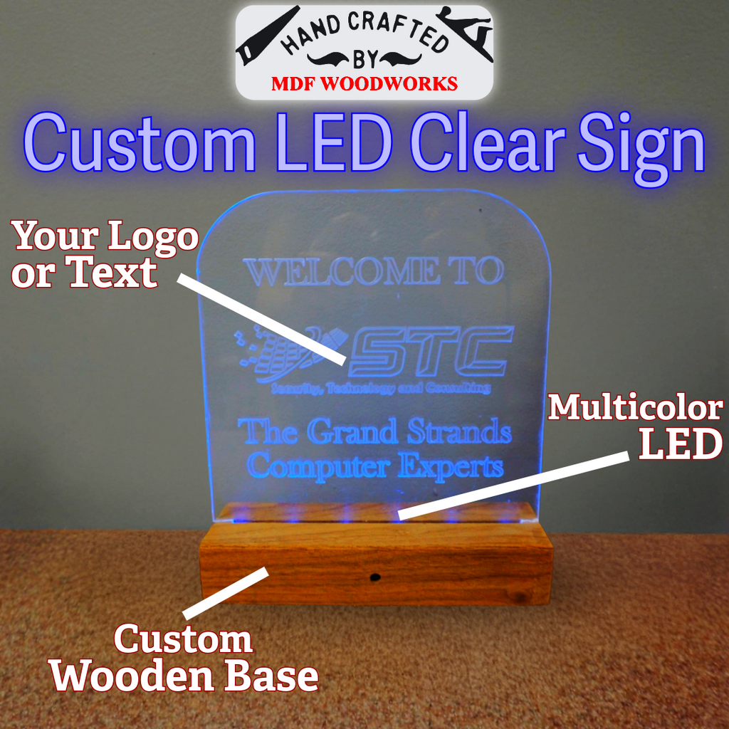 LED Glass Sign with Custom Wood Base